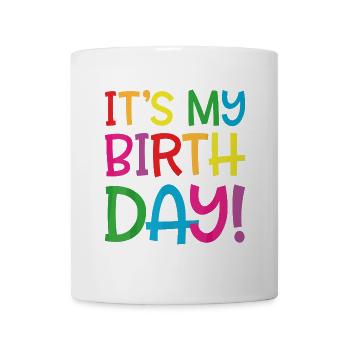It's my birthday - Mug - white - Front