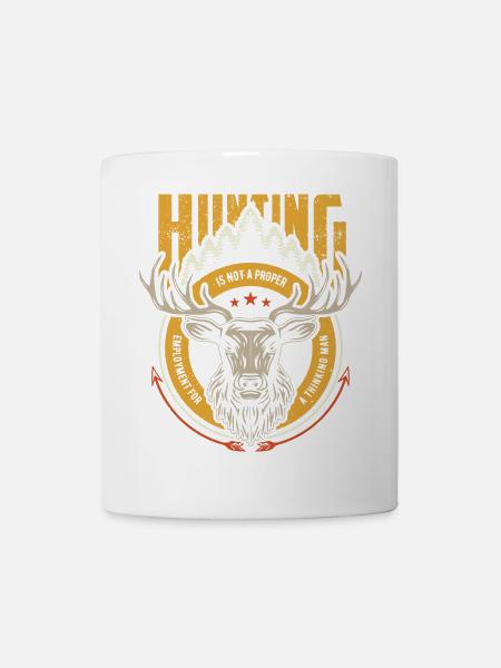 Hunting is not proper ..... - Tasse - Weiß