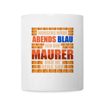 Maurer Geile Sau Mauern Mauermeister Bauhandwerker - Tasse - Weiß - Vorne