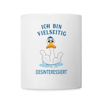 Ich bin vielseitig desinteressiert - Tasse - Weiß - Vorne