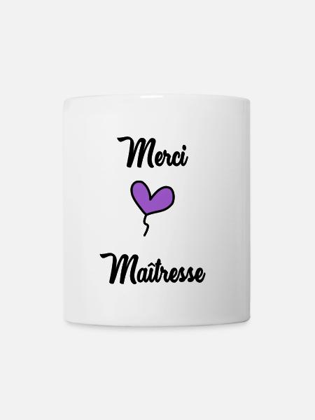 MAÎTRESSE. MERCI. MERCI MAÎTRESSE - Mug blanc - blanc