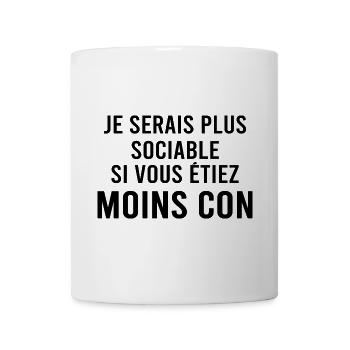 Je serai plus sociable si. - Mug blanc - blanc - Devant