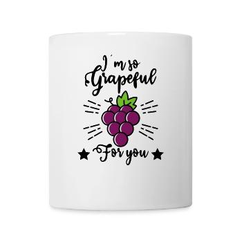 I'm So Grapeful For You – Funny Grape Motif - Mug - white - Front