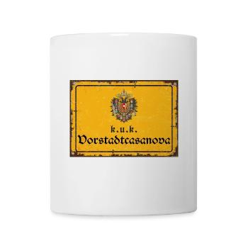 Vintage Österreich k.u.k. Vorstadtcasanova - Tasse - Weiß - Vorne