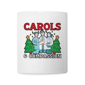 Carols & Compassion Krankenschwester Weihnachten - Tasse - Weiß - Vorne