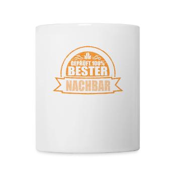 Geprüft Bester Nachbar Nachbarschaftsliebe Nachbar - Tasse - Weiß - Vorne