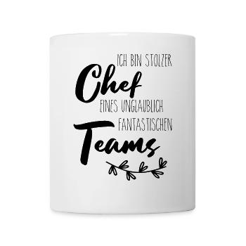 Ich bin stolzer Chef eines fantastischen Teams - Tasse - Weiß - Vorne