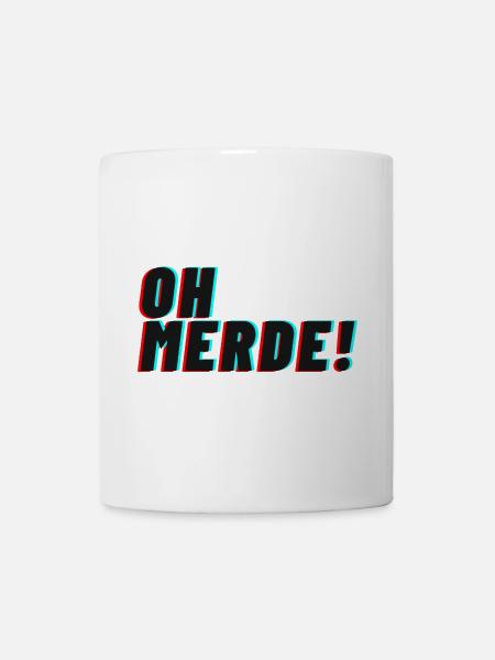 oh merde! - Tasse - Weiß