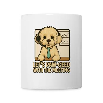 Let’s Paw-ceed – Maltipoo Meeting Design - Tasse - Weiß - Vorne
