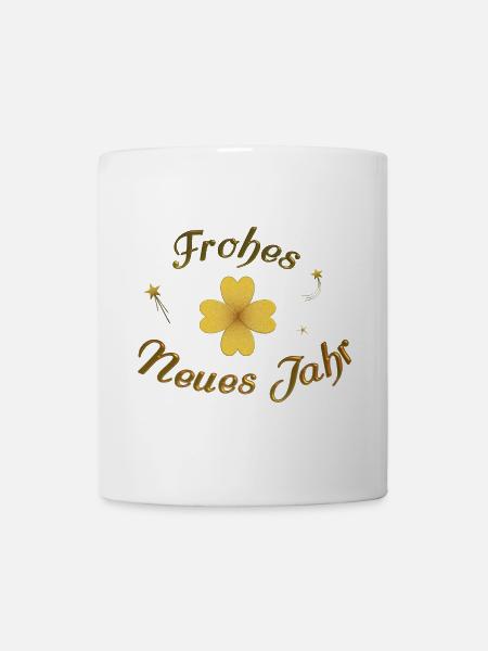 Frohes Neues frohes neues Jahr Neujahr - Tasse - Weiß