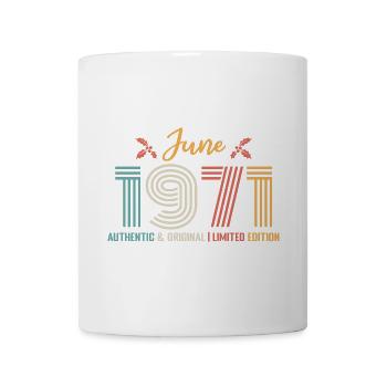 Juni 1971 Geburtstag Juni 1971 Juni - Tasse - Weiß - Vorne