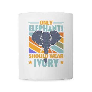 Nur Elefanten sollten Elfenbein tragen Wildlife An - Tasse - Weiß - Vorne