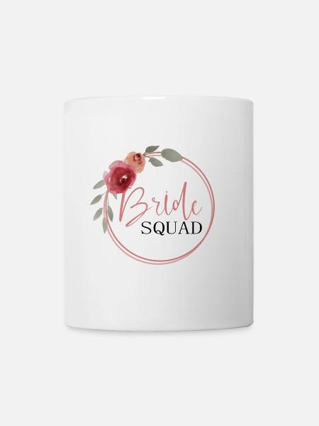 Bride Squad - Braut Squad - Tasse - Weiß