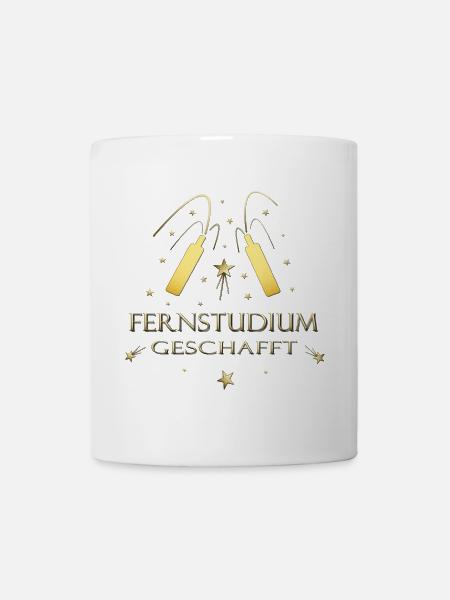 Fernstudium Weiterbildung Beruf bestanden - Tasse - Weiß