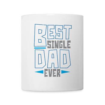 Best Single Dad Ever Vatertag Single Vater - Tasse - Weiß - Vorne