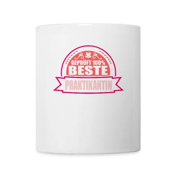 Geprüft 100% Beste Praktikantin - Tasse - Weiß - Vorne