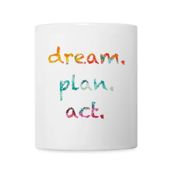 Traum Planen Handeln – Aquarell - Tasse - Weiß - Vorne