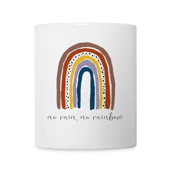 No rain, no rainbow. - Tasse - Weiß - Vorne