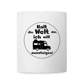halt die welt an weltenbummler - Tasse - Weiß - Vorne