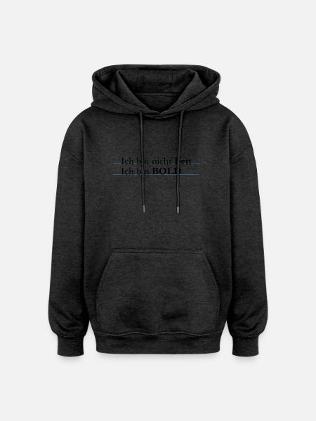 ich bin bold - Oversized Unisex Hoodie - Anthrazit