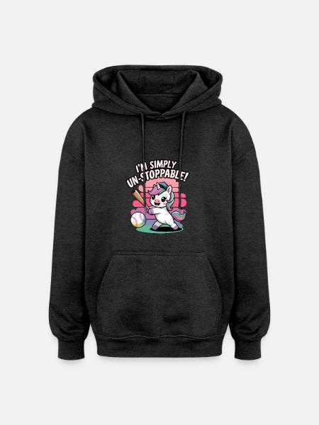 I'm Simply Un-stoppable! - Oversized Unisex Hoodie - charcoal grey