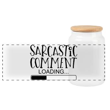 Sarcastic comment sayings funny funny - Panoramic Cookie Jar with Wooden Lid - white - Front
