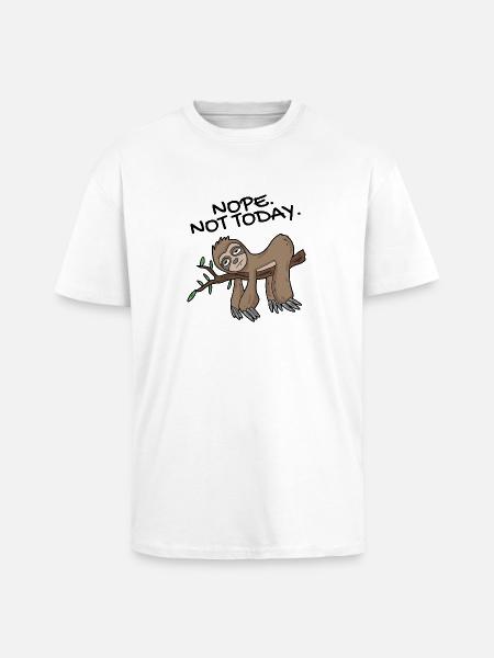 Sloth Nope not today - Unisex Oversized Heavyweight T-shirt - white