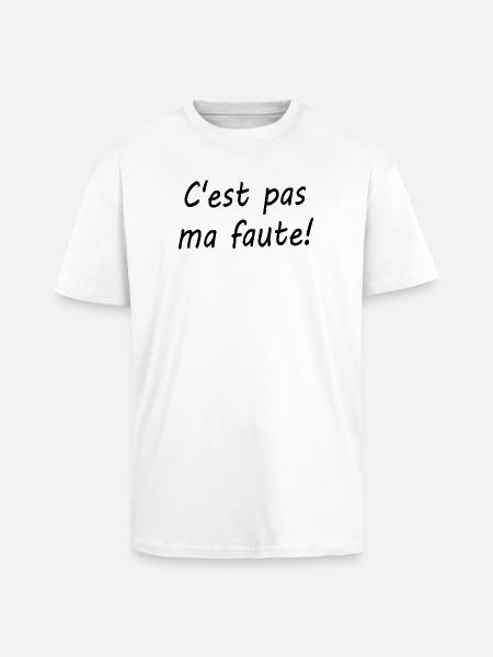 C'est pas ma faute ! - T-shirt unisexe oversize épais - blanc