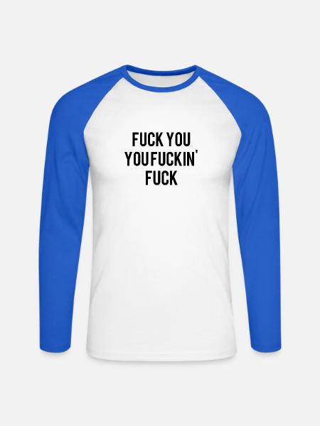 Fuck you! - Unisex Baseballshirt langarm - Weiß/Royalblau