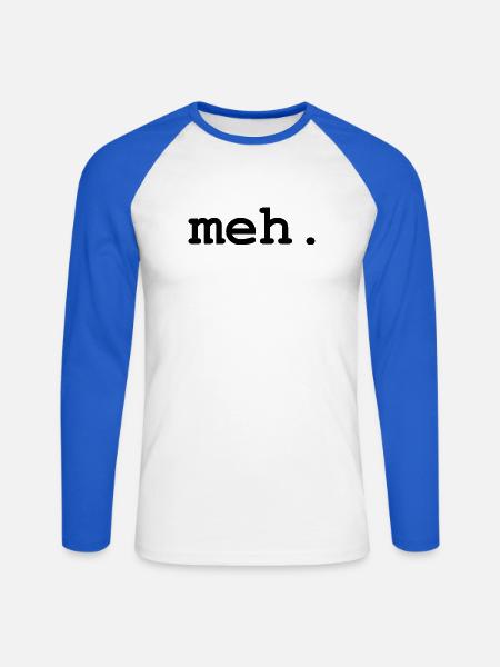 meh humor - Unisex Long Sleeve Baseball T-Shirt - white/royal blue