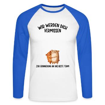 Wir werden dich Vermissen beste Team Abschied - Unisex Baseballshirt langarm - Weiß/Royalblau - Vorne - Nik (191cm)