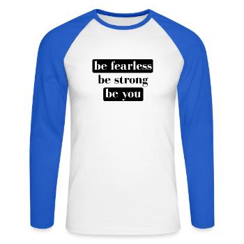 être sans peur être fort être vous - T-shirt baseball manches longues Homme - blanc/bleu royal - Devant - Nik (191cm)