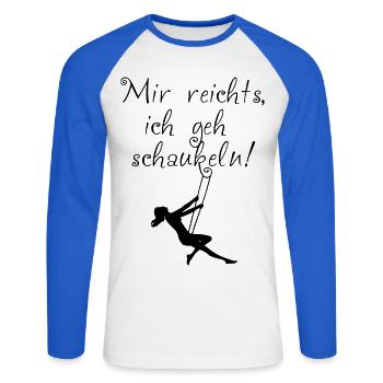 Mir reichts, ich geh schaukeln! - Unisex Baseballshirt langarm - Weiß/Royalblau - Vorne - Nik (191cm)