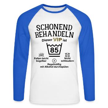 85. Geburtstag Schonend Behandeln 85 VIP ist 85 - Unisex Baseballshirt langarm - Weiß/Royalblau - Vorne - Nik (191cm)