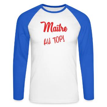 MAÎTRE. MAITRE. MERCI. MERCI MAÎTRE - T-shirt baseball manches longues Homme - blanc/bleu royal - Devant - Nik (191cm)