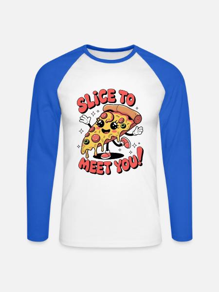 Slice To Meet You! - Unisex Long Sleeve Baseball T-Shirt - white/royal blue