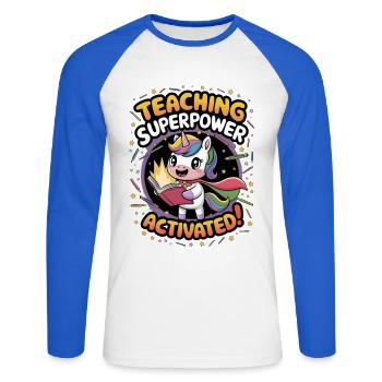 Teaching Superpower Activated! - Unisex Long Sleeve Baseball T-Shirt - white/royal blue - Front - Nik (191cm)