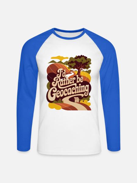 I'd Rather Be Geocaching - Unisex Long Sleeve Baseball T-Shirt - white/royal blue