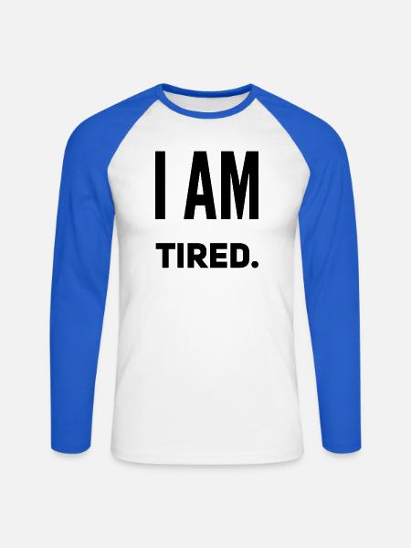 Ich bin müde - Unisex Baseballshirt langarm - Weiß/Royalblau
