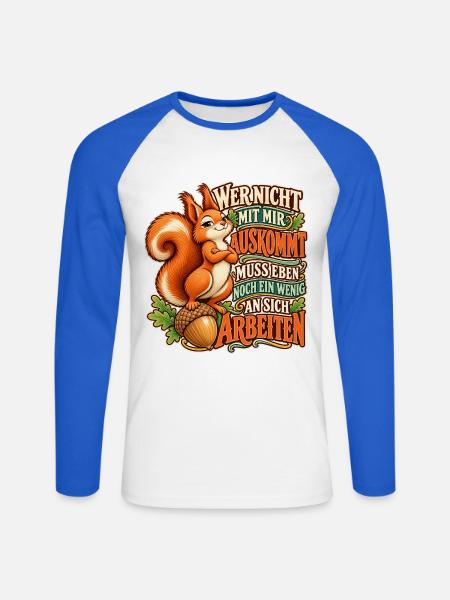 Eichhörnchen – An sich arbeiten - Unisex Baseballshirt langarm - Weiß/Royalblau