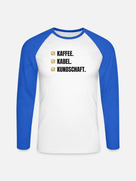 Kaffee. Kabel. Kundschaft - Unisex Baseballshirt langarm - Weiß/Royalblau