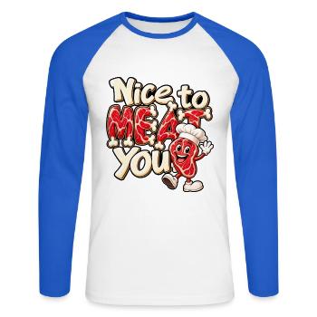 Nice to Meat You – Lustiges Steak mit Kochmütze - Unisex Baseballshirt langarm - Weiß/Royalblau - Vorne - Nik (191cm)