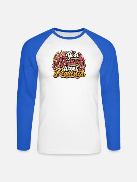 Your Opinion Wasn't Requested - Unisex Baseballshirt langarm - Weiß/Royalblau