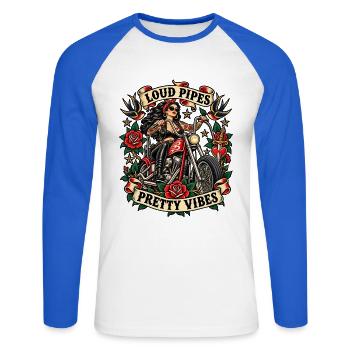 Biker Girl Frauen - Loud Pipes Pretty Vibes - Unisex Baseballshirt langarm - Weiß/Royalblau - Vorne - Nik (191cm)