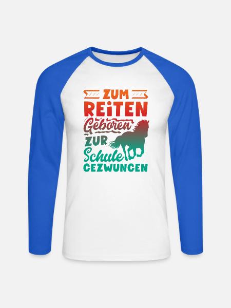 Lustiges Pferdemädchen & Reiter Spruch Geschenke - Unisex Baseballshirt langarm - Weiß/Royalblau