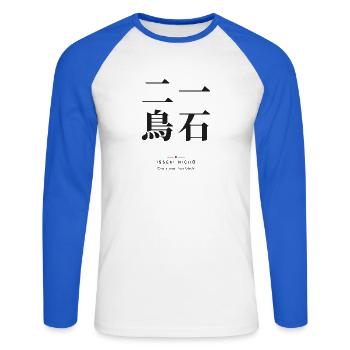 Isseki Nichō 一石二鳥 — Zwei Fliegen mit einer Klappe - Unisex Baseballshirt langarm - Weiß/Royalblau - Vorne - Nik (191cm)