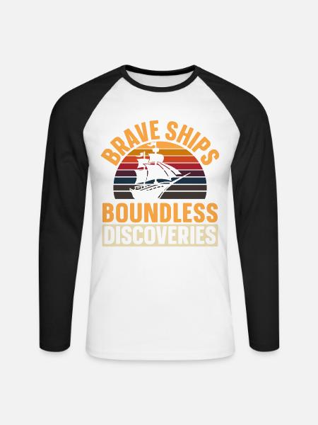 Tapfere Schiffe - grenzenlose Entdeckungen - Kolum - Unisex Baseballshirt langarm - Weiß/Schwarz