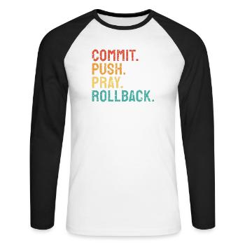 Commit Push Pray Rollback DevOps Engineer - Unisex Baseballshirt langarm - Weiß/Schwarz - Vorne - Nik (191cm)