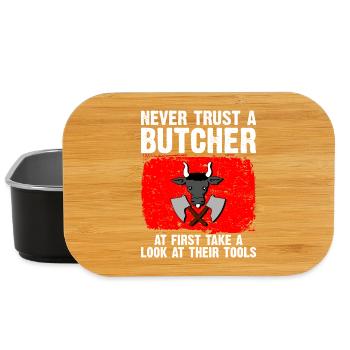never trust a butcher - look at their tools - Lunch Box - black - Front