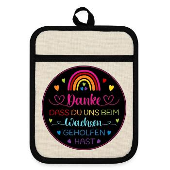 Danke dass Du uns beim Wachsen geholfen hast - Topflappen mit Gummirückseite - Leinen/Schwarz  - Vorne